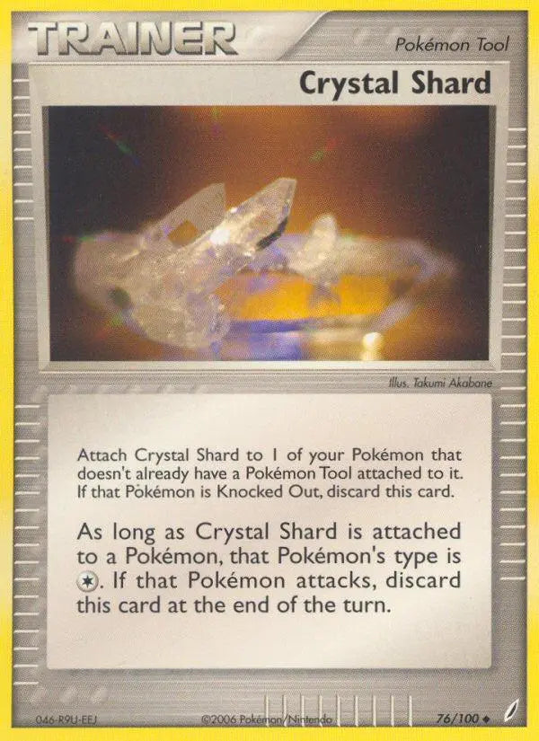 Crystal Shard (76/100) [EX: Crystal Guardians] Pokémon