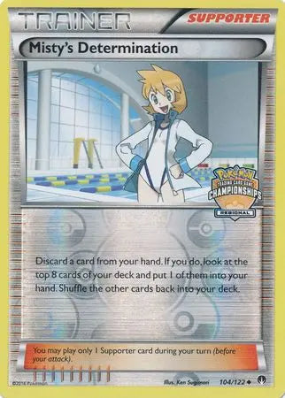 Misty's Determination (104/122) (Regional Championship Promo) [XY: BREAKpoint] Pokémon