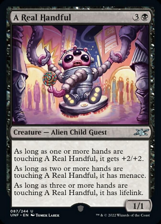 A Real Handful [Unfinity] Magic: The Gathering