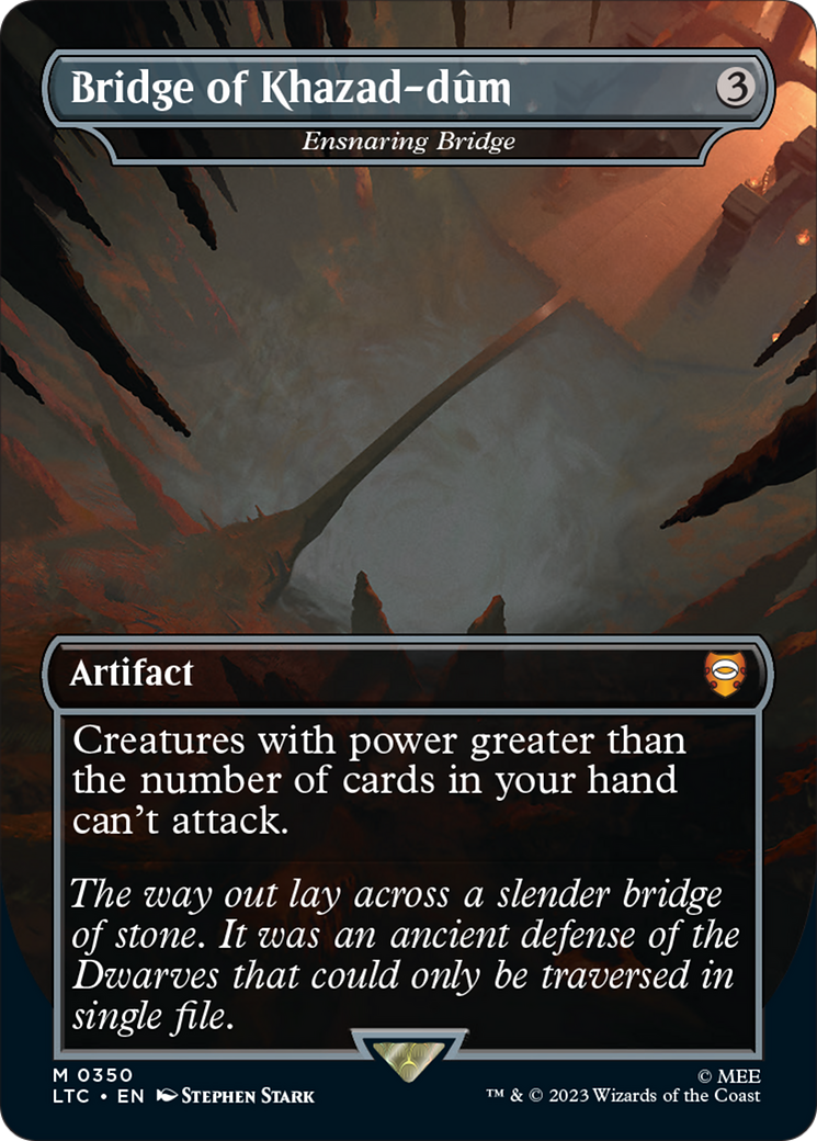 Ensnaring Bridge - Bridge of Khazad-dum [The Lord of the Rings: Tales of Middle-Earth Commander] Magic: The Gathering