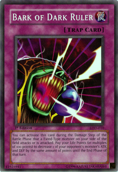 Bark of Dark Ruler [LOD-010] Common Yu-Gi-Oh!