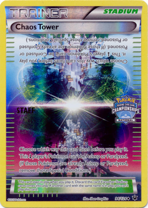 Chaos Tower (94/124) (National Championship Promo Staff) [XY: Fates Collide] Pokémon