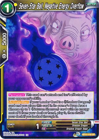 Seven-Star Ball, Negative Energy Overflow (BT11-116) [Vermilion Bloodline] Dragon Ball Super