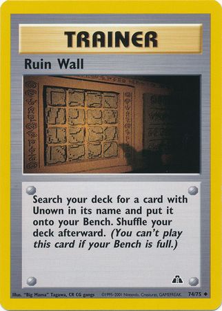 Ruin Wall (74/75) [Neo Discovery Unlimited] Pokémon