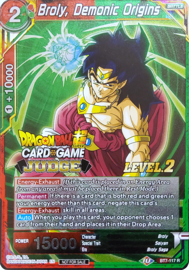 Broly, Demonic Origins (Level 2) (BT7-117) [Judge Promotion Cards] Dragon Ball Super