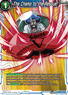 The Champ to the Rescue! (Common) (BT13-059) [Supreme Rivalry] Dragon Ball Super