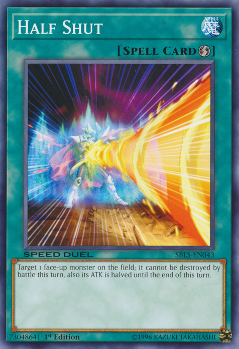 Half Shut [SBLS-EN043] Common Yu-Gi-Oh!