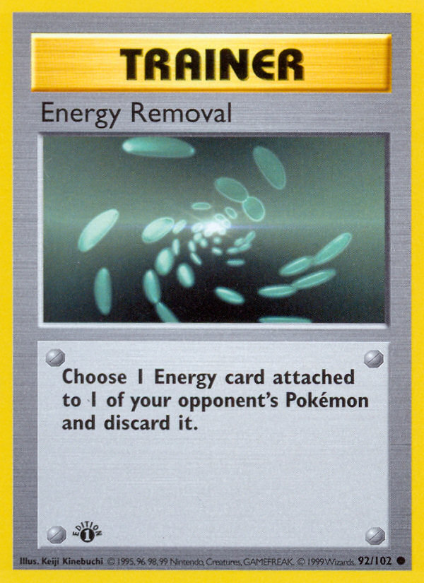 Energy Removal (92/102) [Base Set 1st Edition] Pokémon