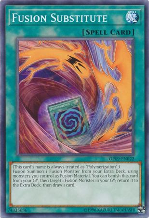 Fusion Substitute [OP09-EN022] Common Yu-Gi-Oh!