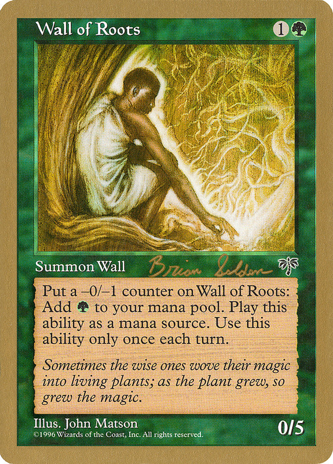 Wall of Roots (Brian Selden) [World Championship Decks 1998] Magic: The Gathering