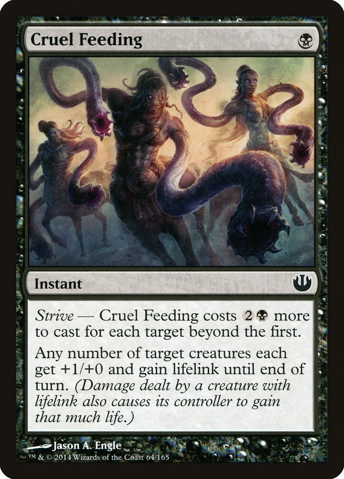 Cruel Feeding [Journey into Nyx] Magic: The Gathering