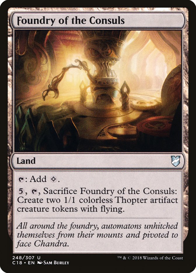 Foundry of the Consuls [Commander 2018] Magic: The Gathering