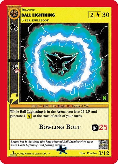 Ball Lightning (Kickstarter Edition) [Dingbelle Ring Leader Starter Deck] Metazoo