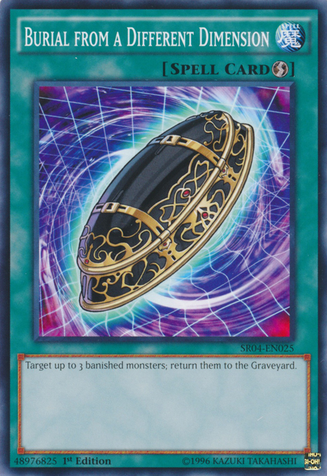 Burial from a Different Dimension [SR04-EN025] Common Yu-Gi-Oh!