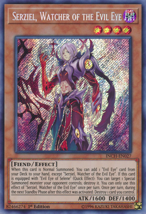 Serziel, Watcher of the Evil Eye [INCH-EN027] Secret Rare Yu-Gi-Oh!