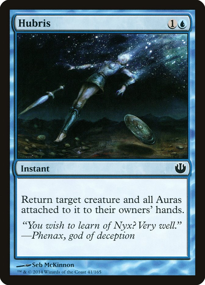 Hubris [Journey into Nyx] Magic: The Gathering