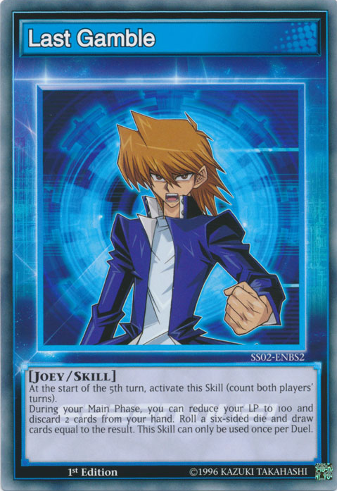 Last Gamble [SS02-ENBS2] Common Yu-Gi-Oh!