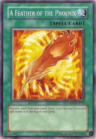 A Feather of the Phoenix [CP03-EN018] Common Yu-Gi-Oh!