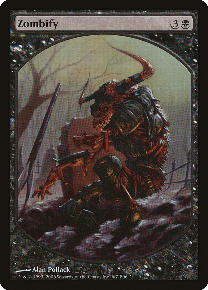 Zombify [Magic Player Rewards 2006] Magic: The Gathering