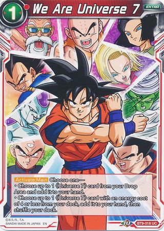 We Are Universe 7 (BT9-018) [Universal Onslaught] Dragon Ball Super