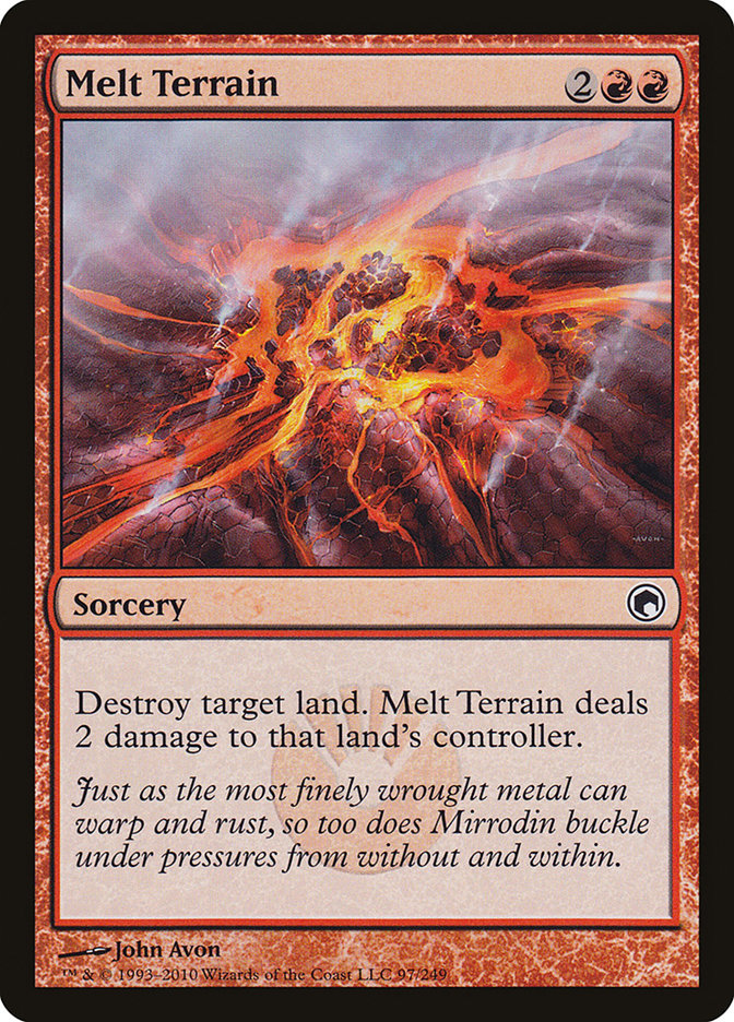 Melt Terrain [Scars of Mirrodin] Magic: The Gathering