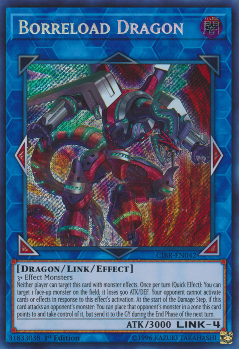 Borreload Dragon [CIBR-EN042] Secret Rare Yu-Gi-Oh!