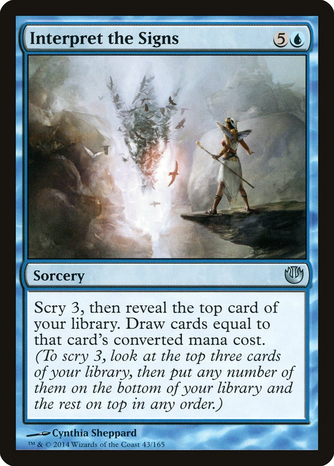 Interpret the Signs [Journey into Nyx] Magic: The Gathering