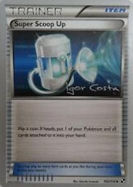 Super Scoop Up (103/114) (Pesadelo Prism - Igor Costa) [World Championships 2012] Pokémon