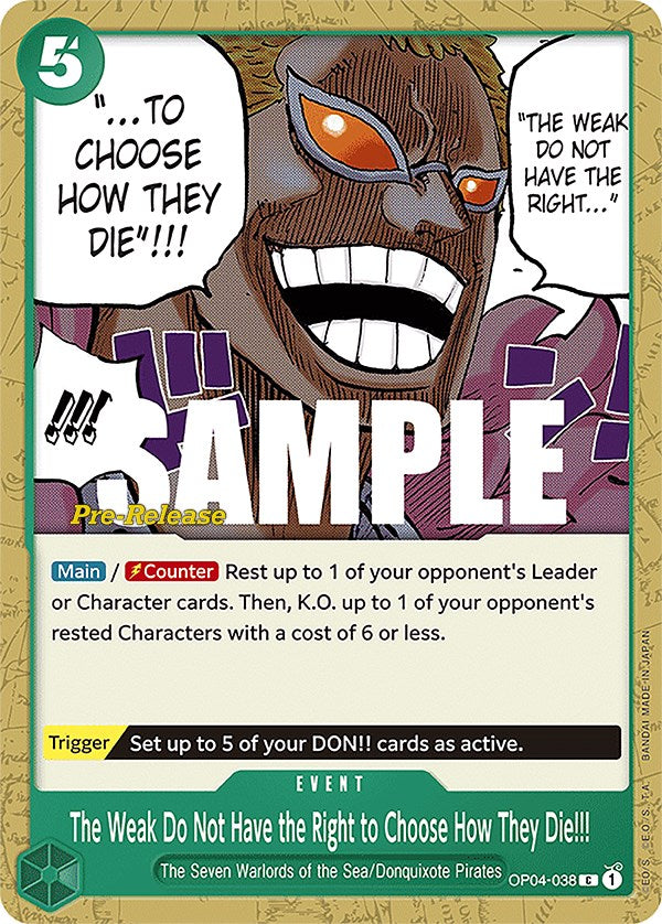 The Weak Do Not Have the Right to Choose How They Die!!! [Kingdoms of Intrigue Pre-Release Cards] Bandai