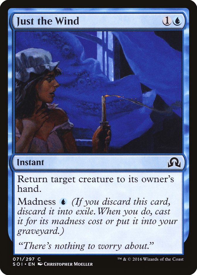 Just the Wind [Shadows over Innistrad] Magic: The Gathering