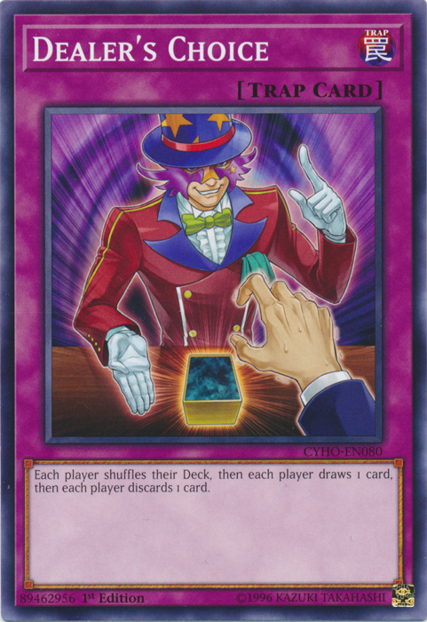 Dealer's Choice [CYHO-EN080] Common Yu-Gi-Oh!