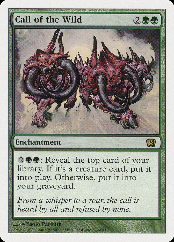 Call of the Wild [Eighth Edition] Magic: The Gathering