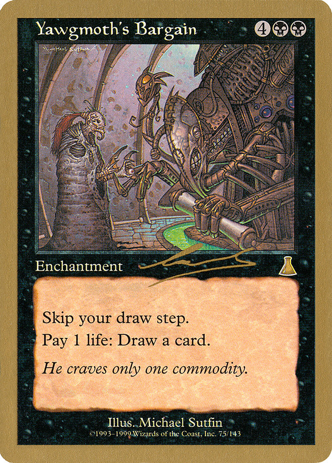 Yawgmoth's Bargain (Nicolas Labarre) [World Championship Decks 2000] Magic: The Gathering