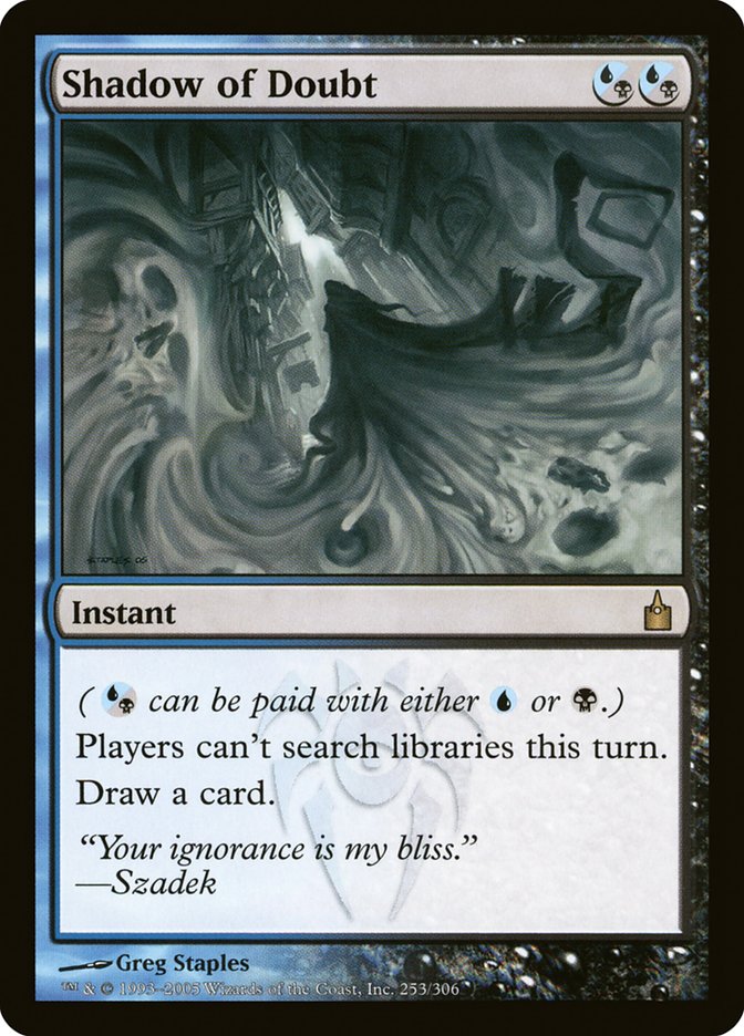 Shadow of Doubt [Ravnica: City of Guilds] Magic: The Gathering