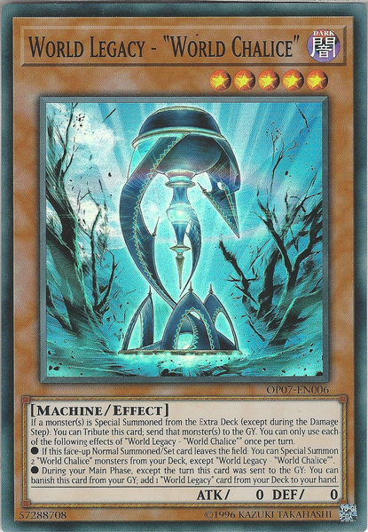 World Legacy - "World Chalice" [OP07-EN006] Super Rare Yu-Gi-Oh!