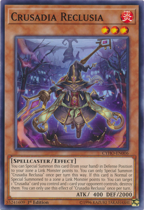 Crusadia Reclusia [CYHO-EN006] Common Yu-Gi-Oh!