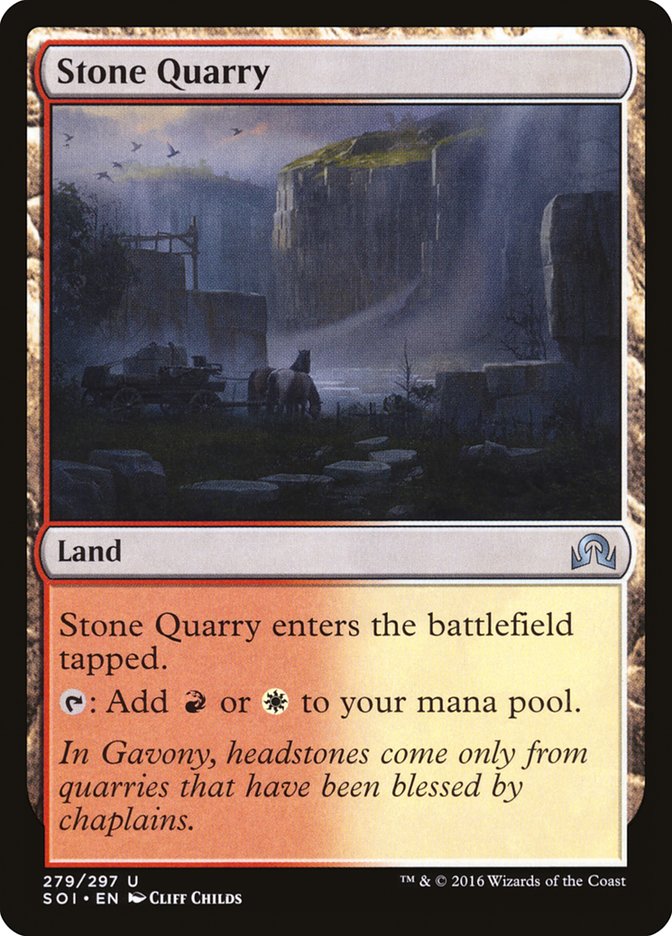 Stone Quarry [Shadows over Innistrad] Magic: The Gathering