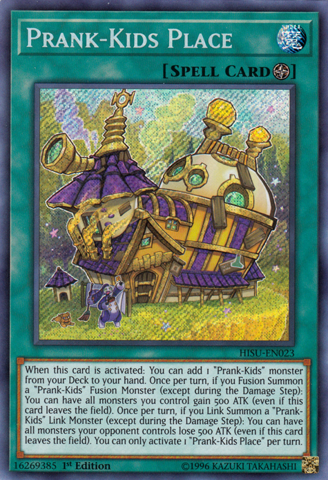 Prank-Kids Place [HISU-EN023] Secret Rare Yu-Gi-Oh!