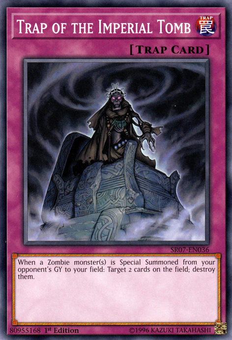 Trap of the Imperial Tomb [SR07-EN036] Common Yu-Gi-Oh!