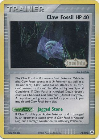 Claw Fossil (78/92) (Stamped) [EX: Legend Maker] Pokémon