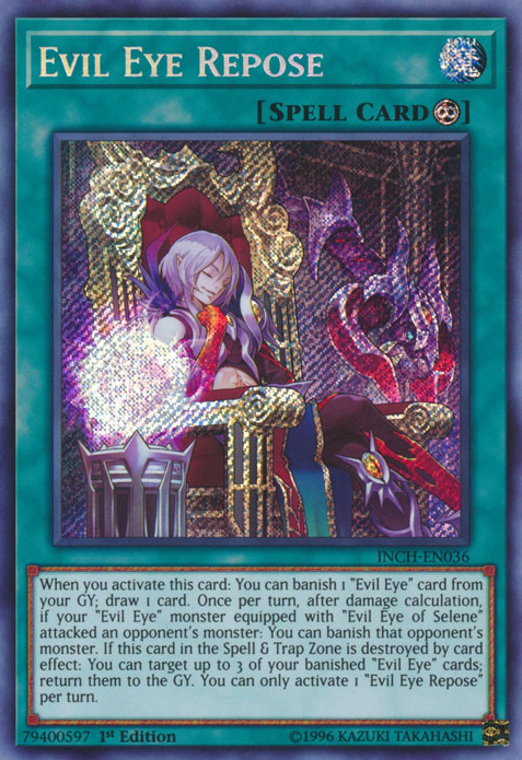 Evil Eye Repose [INCH-EN036] Secret Rare Yu-Gi-Oh!