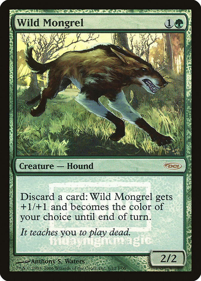 Wild Mongrel [Friday Night Magic 2006] Magic: The Gathering