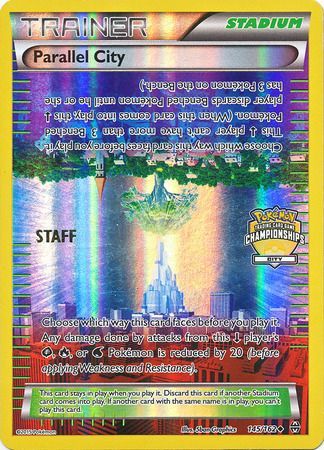 Parallel City (145/162) (Championship Promo Staff) [XY: BREAKthrough] Pokémon