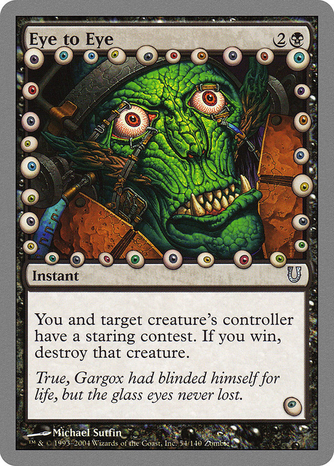 Eye to Eye [Unhinged] Magic: The Gathering