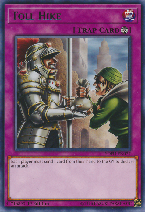 Toll Hike [SOFU-EN077] Rare Yu-Gi-Oh!