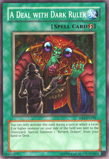 A Deal with Dark Ruler [DR1-EN192] Common Yu-Gi-Oh!