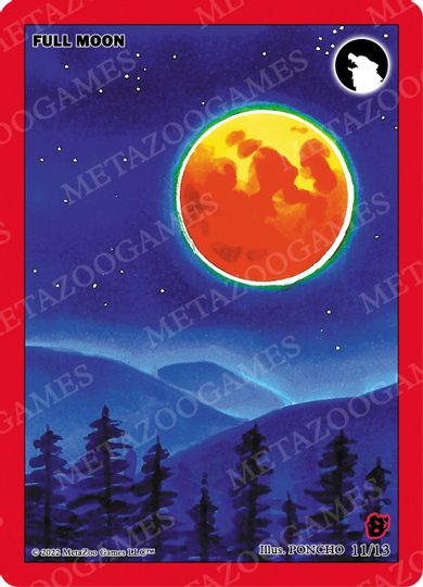 Full Moon [Cryptid Nation: Wilderness First Edition Release Event Deck] Metazoo