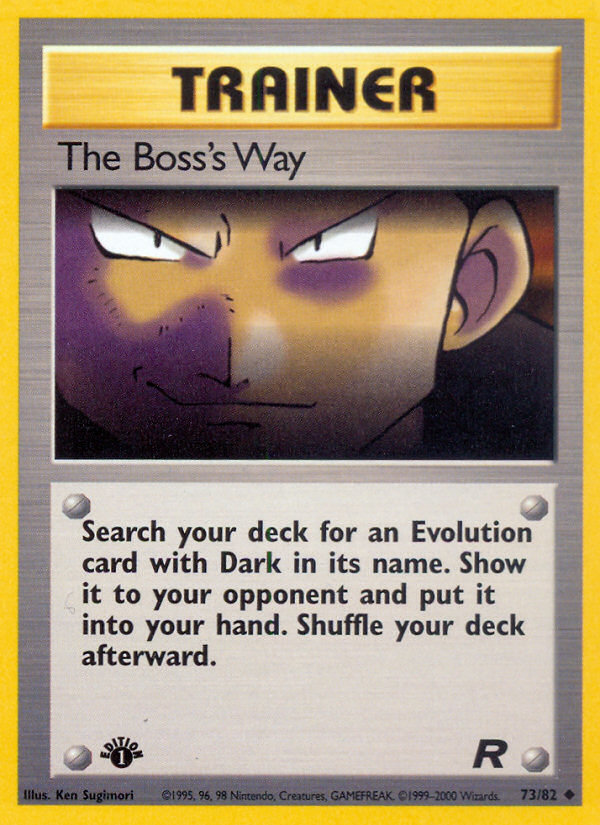 The Boss's Way (73/82) [Team Rocket 1st Edition] Pokémon