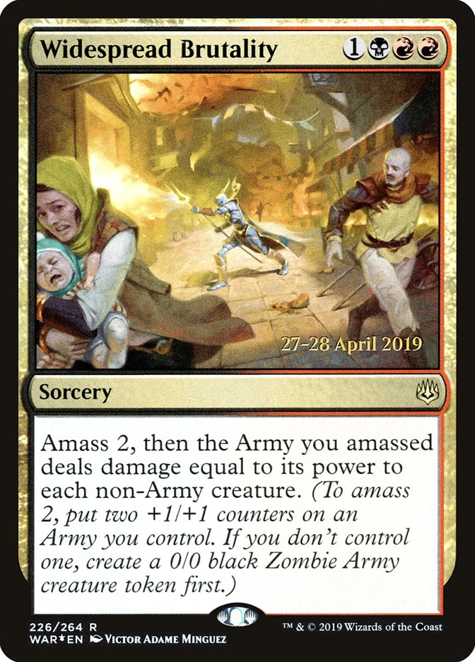 Widespread Brutality [War of the Spark Prerelease Promos] Magic: The Gathering