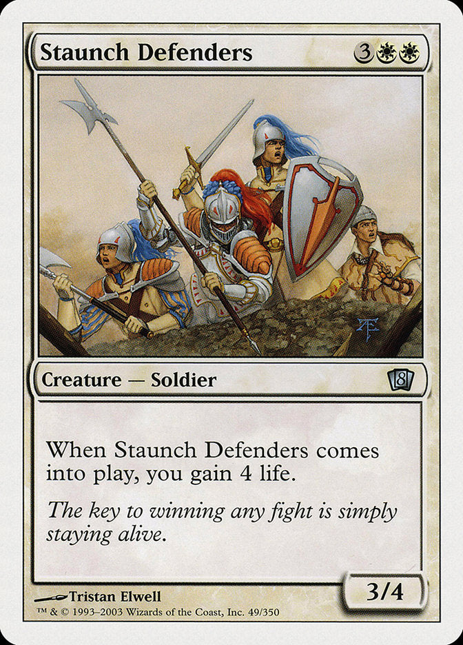 Staunch Defenders [Eighth Edition] Magic: The Gathering